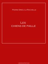 LES CHIENS DE PAILLE