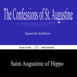 THE CONFESSIONS OF ST. AUGUSTINE