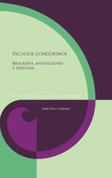 ESCOLIOS GONGORINOS
BIBLIOTECA UREA HISPNICA