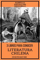 3 LIBROS PARA CONOCER LITERATURA CHILENA
3 LIBROS PARA CONOCER