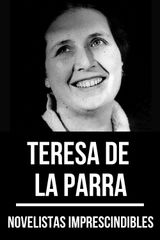 NOVELISTAS IMPRESCINDIBLES - TERESA DE LA PARRA
NOVELISTAS IMPRESCINDIBLES