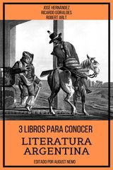 3 LIBROS PARA CONOCER LITERATURA ARGENTINA
3 LIBROS PARA CONOCER