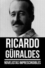 NOVELISTAS IMPRESCINDIBLES - RICARDO GIRALDES
NOVELISTAS IMPRESCINDIBLES