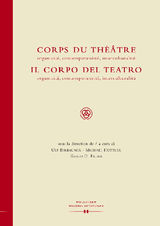 CORPS DU THTRE / IL CORPO DEL TEATRO
SPECULA SPECTACULA