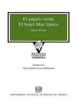 EL PJARO VERDE / HOTEL MC QUICE
RELATO LICENCIADO VIDRIERA