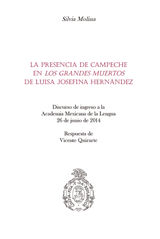 LA PRESENCIA DE CAMPECHE EN 