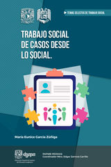 TRABAJO SOCIAL DE CASOS DESDE LO SOCIAL