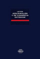 LEYES ADUANALES Y DE COMERCIO EXTERIOR 2016