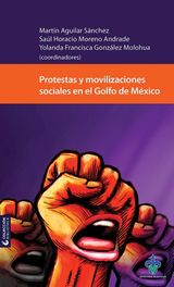 PROTESTAS Y MOVILIZACIONES SOCIALES EN EL GOLFO DE MXICO
BIBLIOTECA