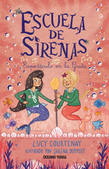 ESCUELA DE SIRENAS 2. ESPECTCULO EN LA GRUTA
ESCUELA DE SIRENAS