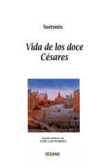 VIDAS DE LOS DOCE CSARES
BIBLIOTECA UNIVERSAL