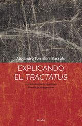 EXPLICANDO EL TRACTATUS