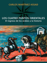 LOS CUATRO PUNTOS ORIENTALES
HISTORIA Y CULTURA