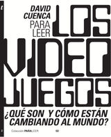 PARA LEER LOS VIDEOJUEGOS
PARA LEER