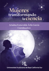 MUJERES TRANSFORMANDO LA CIENCIA