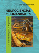 NEUROCIENCIAS Y HUMANIDADES