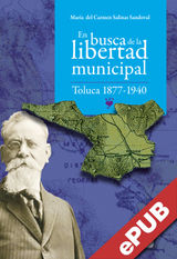 EN BUSCA DE LA LIBERTAD MUNICIPAL: