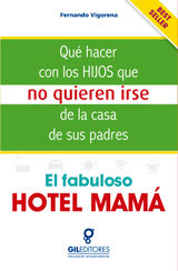 EL FABULOSO HOTEL MAM