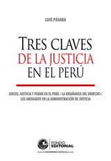 TRES CLAVES DE LA JUSTICIA EN EL PER