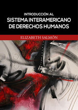 INTRODUCCIN AL SISTEMA INTERAMERICANO DE DERECHOS HUMANOS