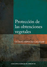 PROTECCIÓN DE LAS OBTENCIONES VEGETALES