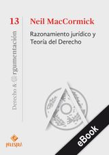 RAZONAMIENTO JURDICO Y TEORA DEL DERECHO
DERECHO Y ARGUMENTACIN