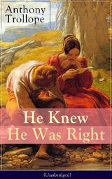 HE KNEW HE WAS RIGHT (UNABRIDGED)