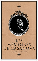 LES MMOIRES DE CASANOVA