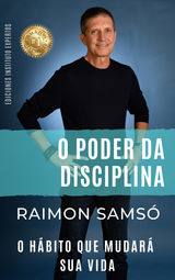 O PODER DA DISCIPLINA