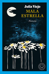 MALA ESTRELLA 
NOVELA BLACKIE BOOKS