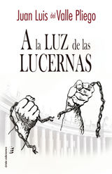 A LA LUZ DE LAS LUCERNAS