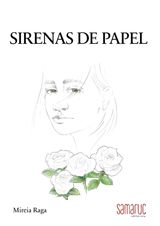 SIRENAS DE PAPEL
COLECCIN NARRATIVA