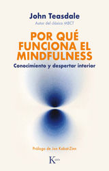 POR QU FUNCIONA EL MINDFULNESS
PSICOLOGA