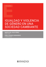 IGUALDAD Y VIOLENCIA DE GNERO EN UNA SOCIEDAD CAMBIANTE
ESTUDIOS