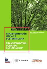 TRANSFORMACIN HACIA LA SOSTENIBILIDAD. TRANSFORMATION TOWARDS SUSTAINABILITY
ESTUDIOS