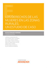 LOS DERECHOS DE LAS MUJERES EN LAS ZONAS RURALES. UN ESTUDIO DE CASO
ESTUDIOS