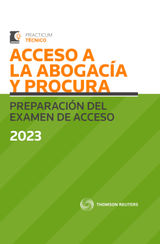 ACCESO A LA ABOGACA Y PROCURA. PREPARACIN DEL EXAMEN DE ACCESO 2023
PRACTICUM