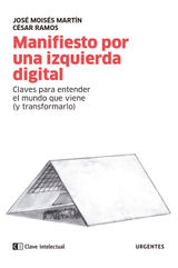 MANIFIESTO POR UNA IZQUIERDA DIGITAL
URGENTES