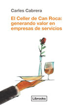 EL CELLER DE CAN ROCA: GENERANDO VALOR EN EMPRESAS DE SERVICIOS
COOKING LIBROOKS