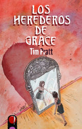 LOS HEREDEROS DE GRACE