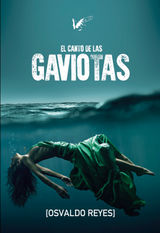 EL CANTO DE LAS GAVIOTAS