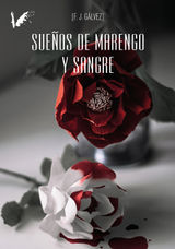 SUEOS DE MARENGO Y SANGRE