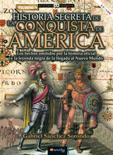 HISTORIA SECRETA DE LA CONQUISTA DE AMRICA