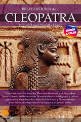 BREVE HISTORIA DE CLEOPATRA N.E. COLOR
BREVE HISTORIA