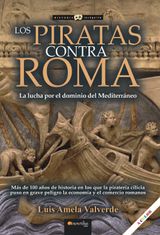 LOS PIRATAS CONTRA ROMA
HISTORIA INCGNITA