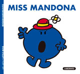 MISS MANDONA
LITTLE MISS