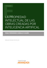 LA PROPIEDAD INTELECTUAL DE LAS OBRAS CREADAS POR INTELIGENCIA ARTIFICIAL
ESTUDIOS