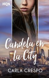 CANDELA EN LA CITY
HQN