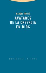 AVATARES DE LA CREENCIA EN DIOS
ESTRUCTURAS Y PROCESOS. RELIGIN