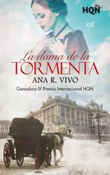 LA DAMA DE LA TORMENTA - GANADORA IX PREMIO INTERNACIONAL HQ
HQ